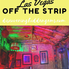 Best Cheap Things To Do In Las Vegas Off The Strip Tours Reviews