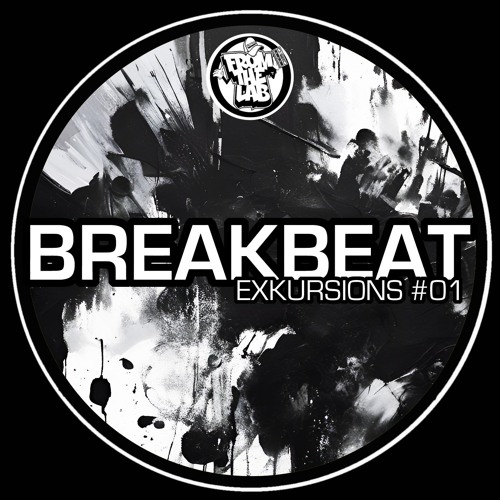 From The Lab - Breakbeat Exkursions #01 [ sample pack ]