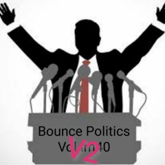 bounce Politics V2 still 40