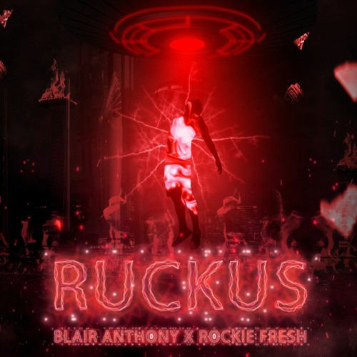 RUCKUS ft. Rockie Fresh