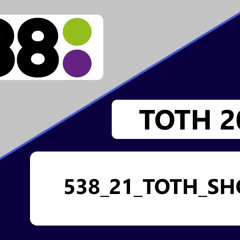 Radio 538 2021 TOTH Short
