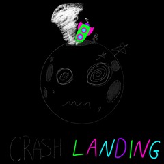 Crash-Landing