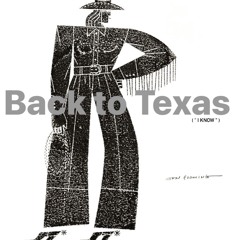 Back To Texas