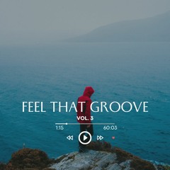 Feel That groove vol.3