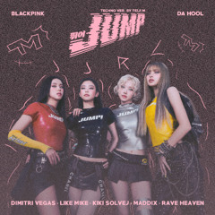 BLACKPINK - JUMP ('Love At The Love Parade' Remix inst.)
