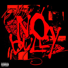 No Bully (feat. Baby Kia)