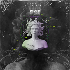 Klassy - Ransom (Prod. Grimmy)