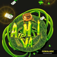 Oswal Hdz - Ahí Te Va (Original Mix)
