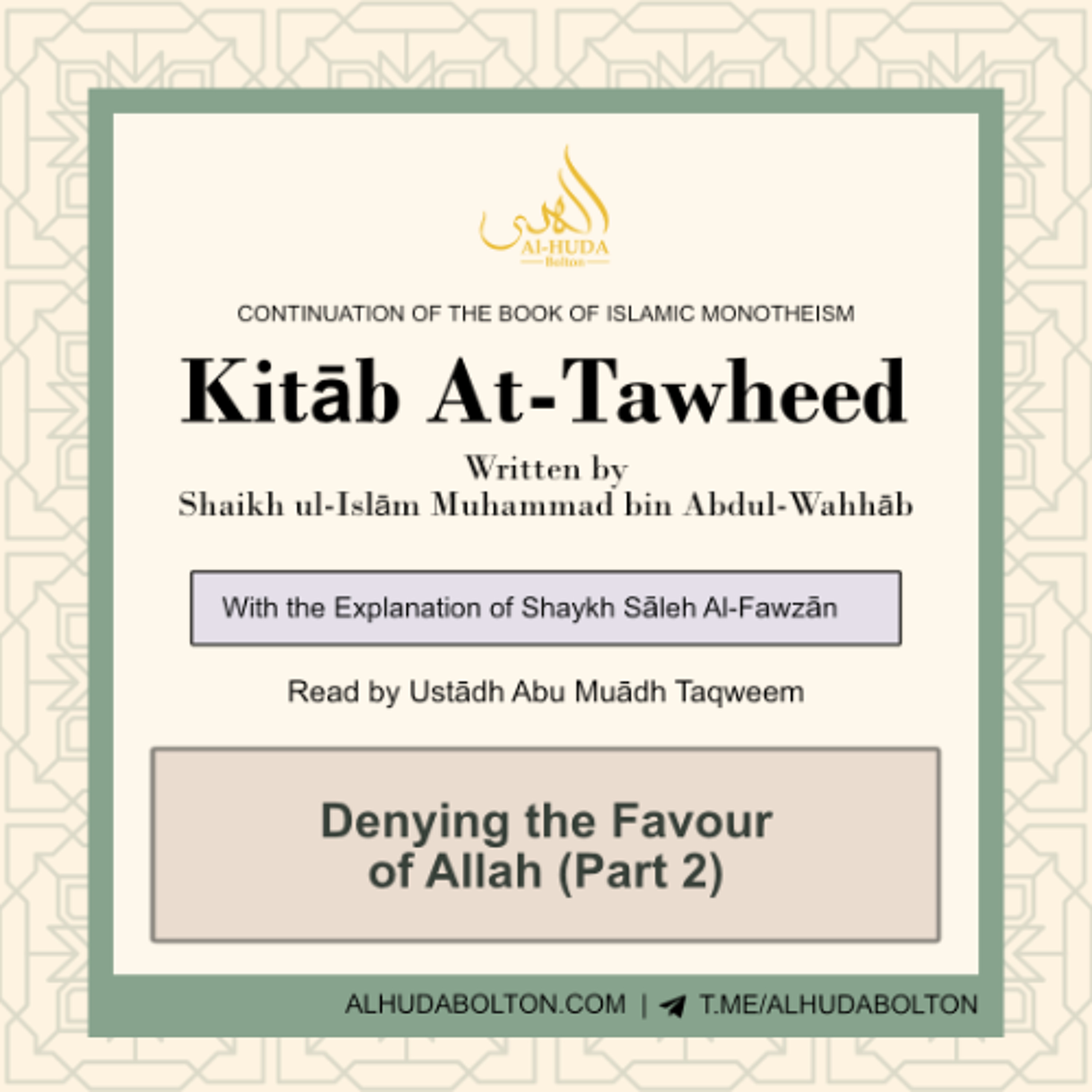 Kitāb At-Tawheed: Denying the Favour of Allah (Part 2)