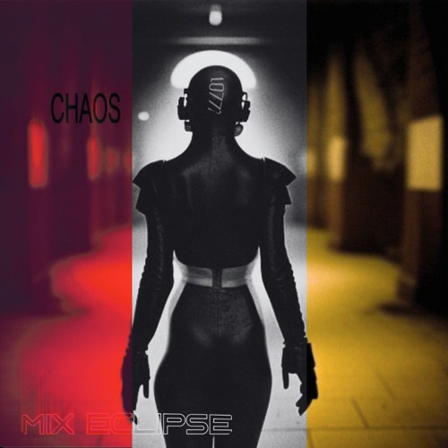 MIX ECLIPSE 04 - Chaos