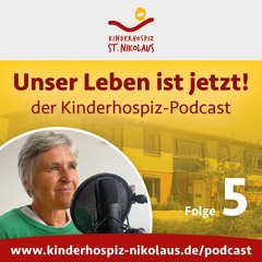 Kinderhospiz-Podcast von St. Nikolaus: Folge 5 - Physiotherapeutin