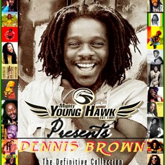 DENNIS BROWN FOREVER APRIL2K22