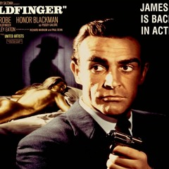 Ep. 30 - Bond Daft Project - Goldfinger