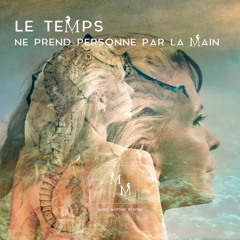 05 Le Temps