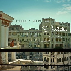 Ahmed Saad -  Moftakedni ( Double Y Remix ) - احمد سعد مفتقدنى ( دبل واى ريمكس )