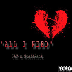 All I Need - Jat x Steff Reck