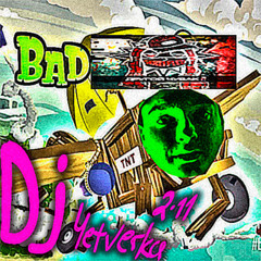 BAD ЧУВАКИ (Другой Чувак)