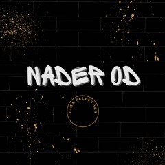 Nader OD (Electro-Break-House)