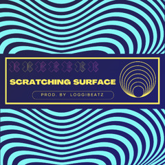 Scratching Surface