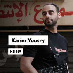HS 289 | Karim Yousry