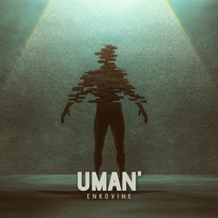 Enkovine - Uman' (Bass Boosted) NB Release