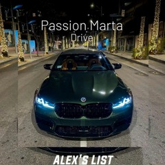 Passion Marta - Drive