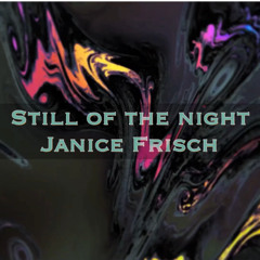 STILL OF THE NIGHT SUMMER SET - Janice Frisch