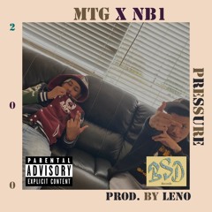 Pressure ft. NB1 (Prod. By Leno)