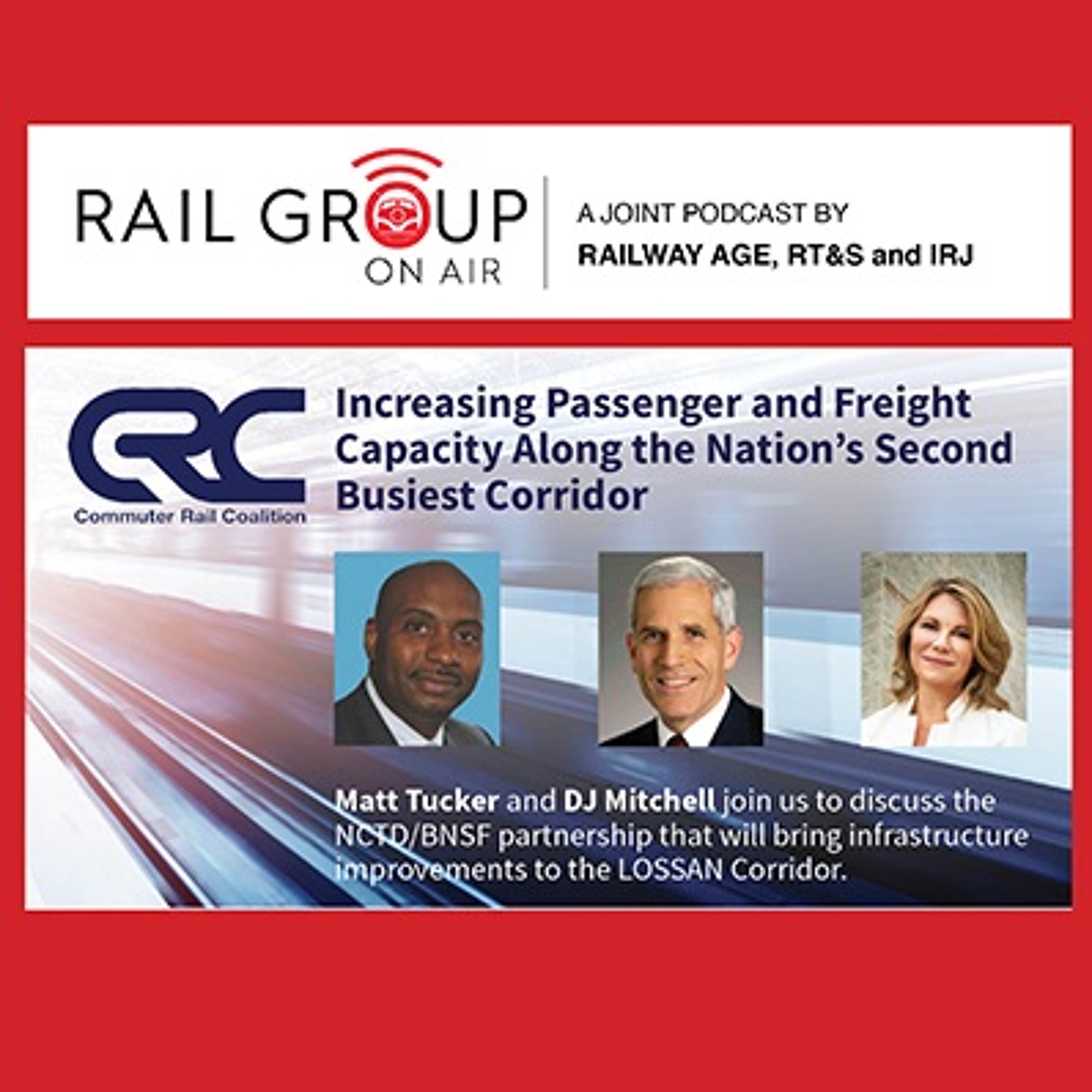 Commuter Rail Coalition San Diego Pathing Study With NCTD and BNSF episode artwork