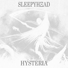 HYSTERIA