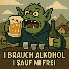 I Brauch Alkohol