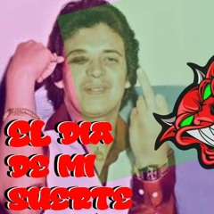 El Dia de mi Suerte