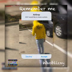 Remember me (Prod. Dannyproducedit x chris made)(OUT NOW APPLE MUSIC & SPOTIFY)
