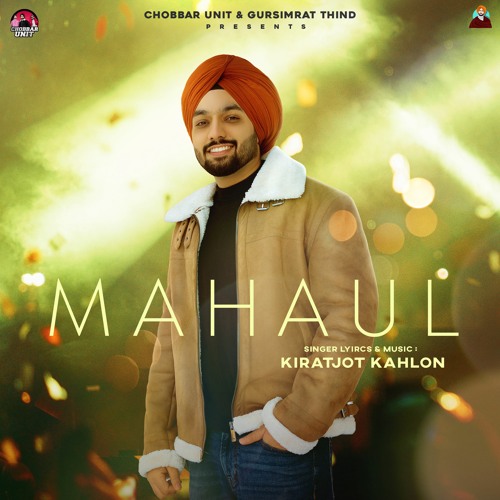 Mahaul - Kirat Kahlon
