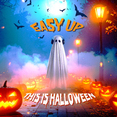Easy Up - This is Halloween