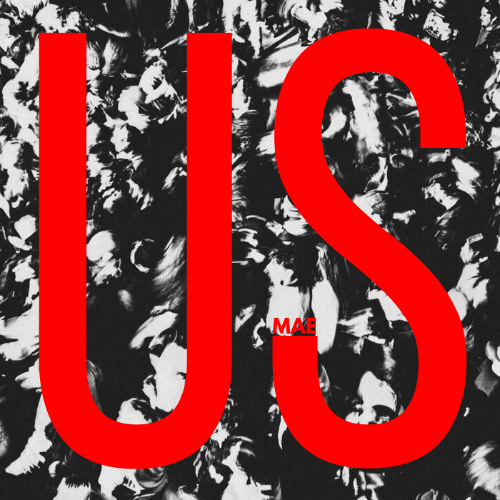 MAE - US (FREE DL)