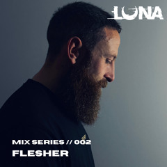 Luna//The Mix Series 002//Flesher