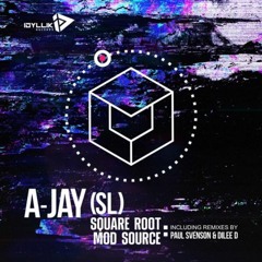 PREMIERE: A-Jay (SL) - Mod Source (Dilee D Remix) [Idyllik Records]