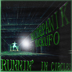 SUICIDEPANIK & YUCKUFO - RUNNIN' IN CIRCLES [FULL ALBUM]