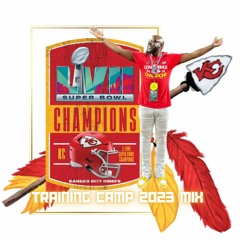 Kansas City Chiefs Training Camp 2023 Mix