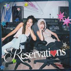 Reservations (feat. MINNIE)