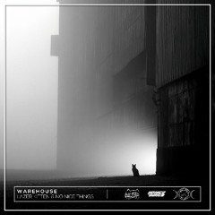 Lazer Kitten & No Nice Things - WAREHOUSE