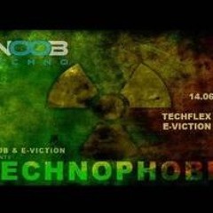 Technophobia Techflex & E-viction Fnoob radio 2024-06-13