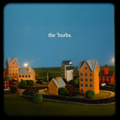 The ‘Burbs