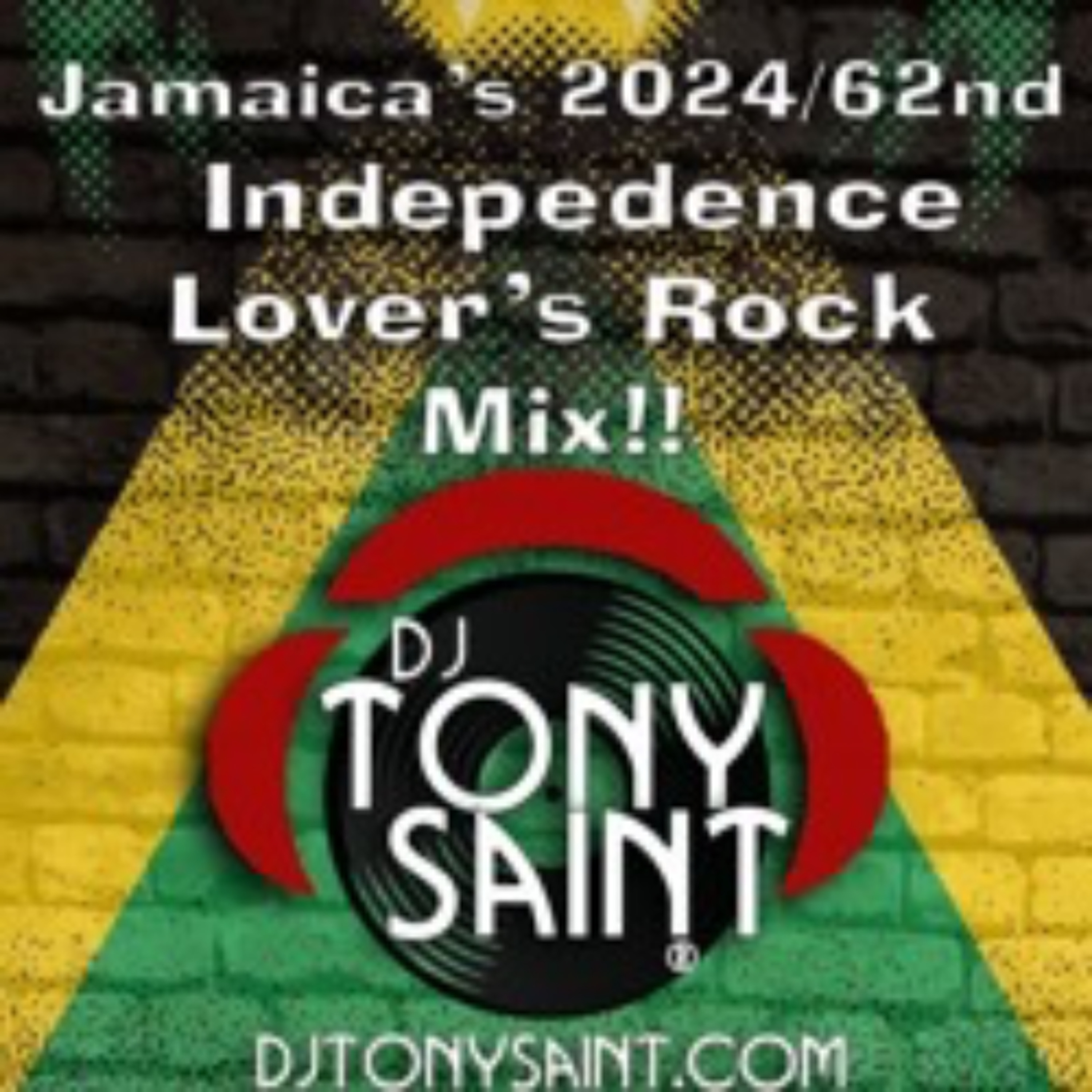 Jamaica's 2024/62nd Independence Lover's Rock Tribute Mix!! episode artwork
