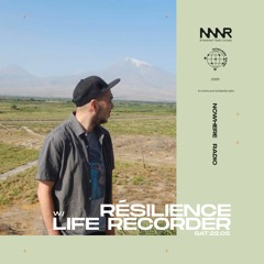 Resilience: Life Recorder | Nowhere Radio 22.05.2021