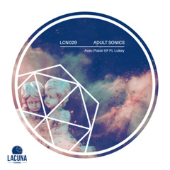Adult Sonics - Avec Plaisir (Original Mix)