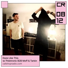 Daze Like This w/ Peletronic B2B Moff & Tarkin 08.12.24