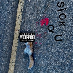 SickofU. EP.