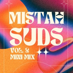 Mistah Suds Vol. 2